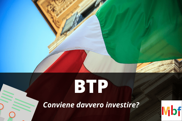 Investire in BTP conviene? Opinioni, recensioni e alternative