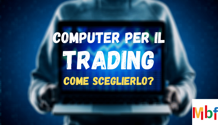 computer trading online come sceglierlo