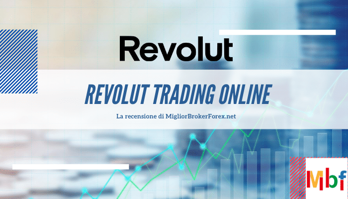 trading online con revolut recensione