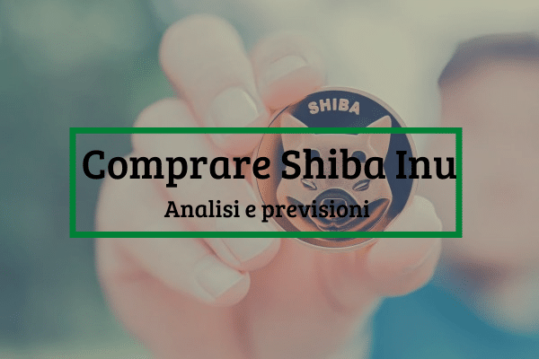 Immagine di copertina "Comprare Shiba Inu Analisi e previsioni"