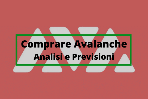 Immagine di copertina "Comprare Avalanche Analisi e Previsioni"