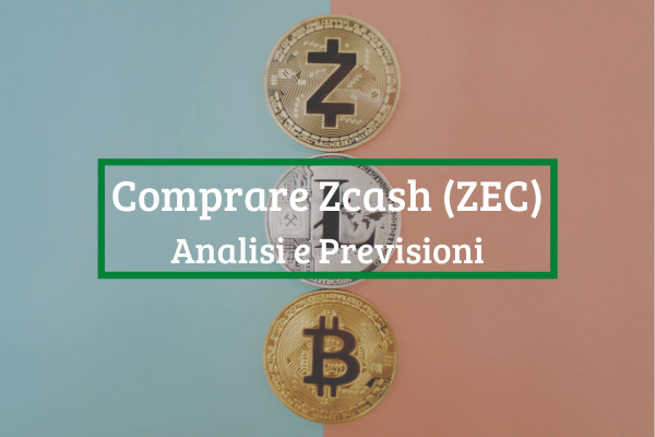 Immagine di copertina di "Comprare Zcash (ZEC) Analisi e Previsioni"