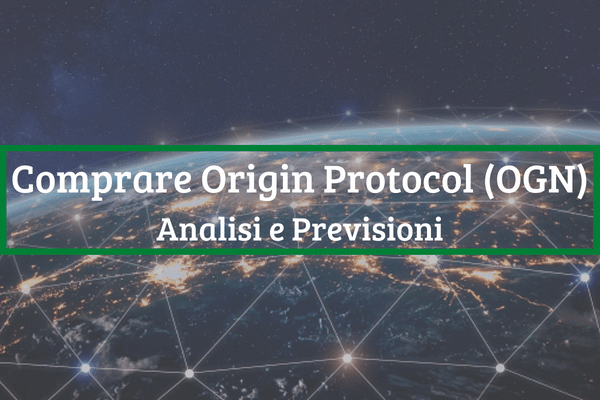 Immagine di copertina di "Comprare Origin Protocol (OGN) Analisi e Previsioni"