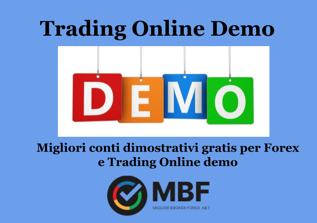 Trading Online Demo - Guida completa di conti dimostrativi per Trading e Forex