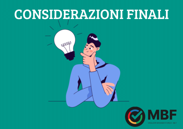 Considerazioni Finali su MetaTrader