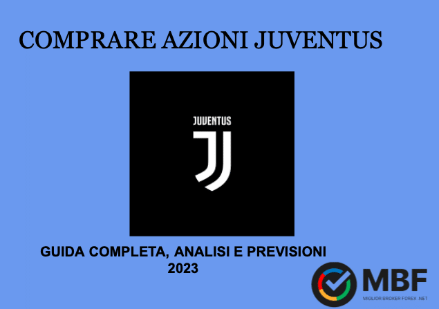 Comprare azioni Juventus