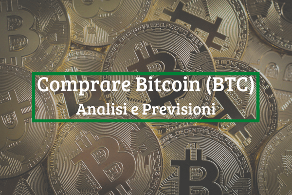 Immagine di copertina di "Comprare  Bitcoin (BTC) Analisi e Previsioni"