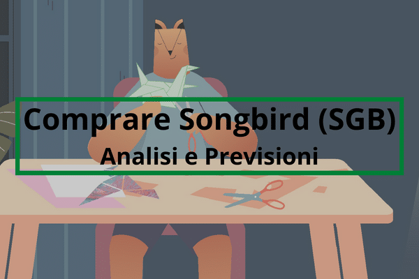 Immagine di copertina di "Comprare  Songbird (SGB)  Analisi e Previsioni"