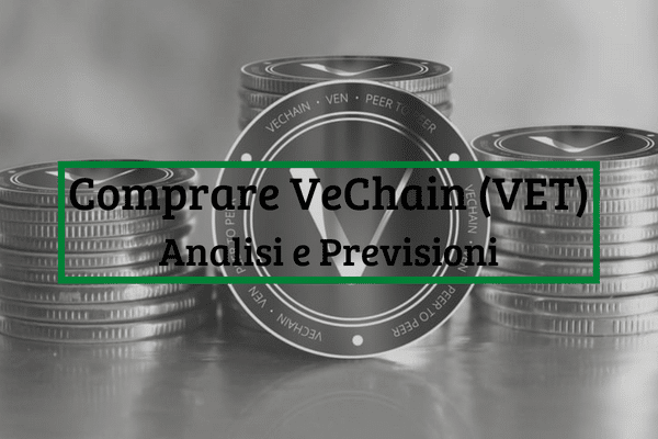 Comprare VeChain: Top Piattaforme e Previsioni VET