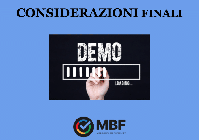 Trading online Demo: opinioni e considerazioni conclusive