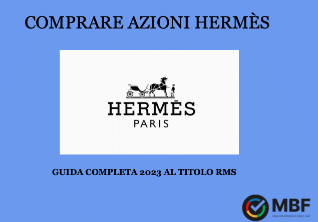 Guida completa per comprare azioni Hermès