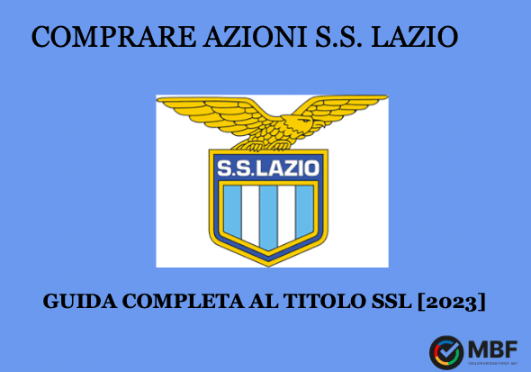 Comprare azioni S.S. Lazio guida completa