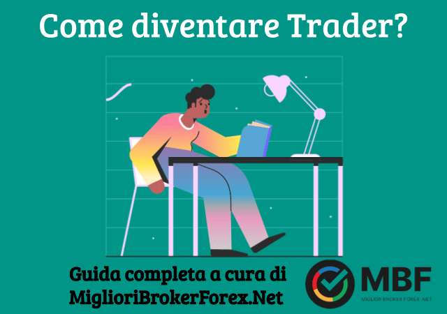 Come diventare trader