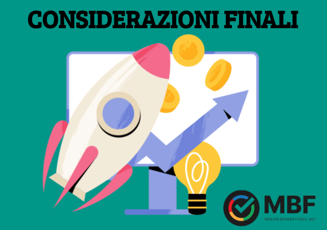 considerazioni finali su come investire oggi